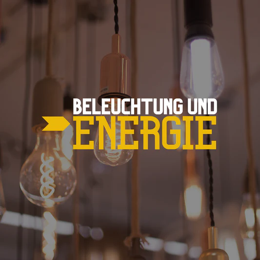 Beleuchtung und Energie