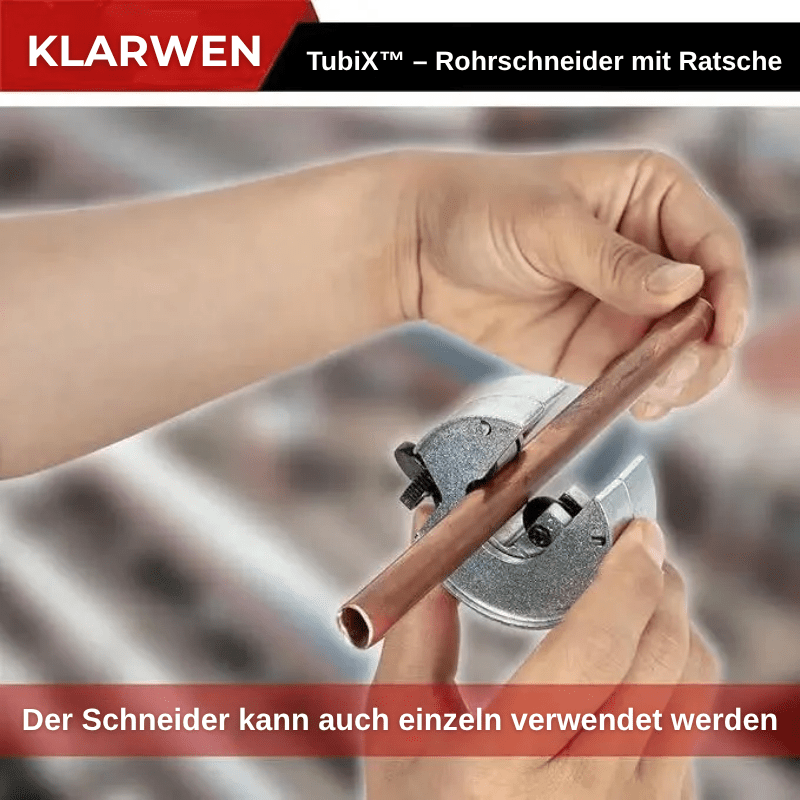 TubiX™ – Rohrschneider mit Ratsche